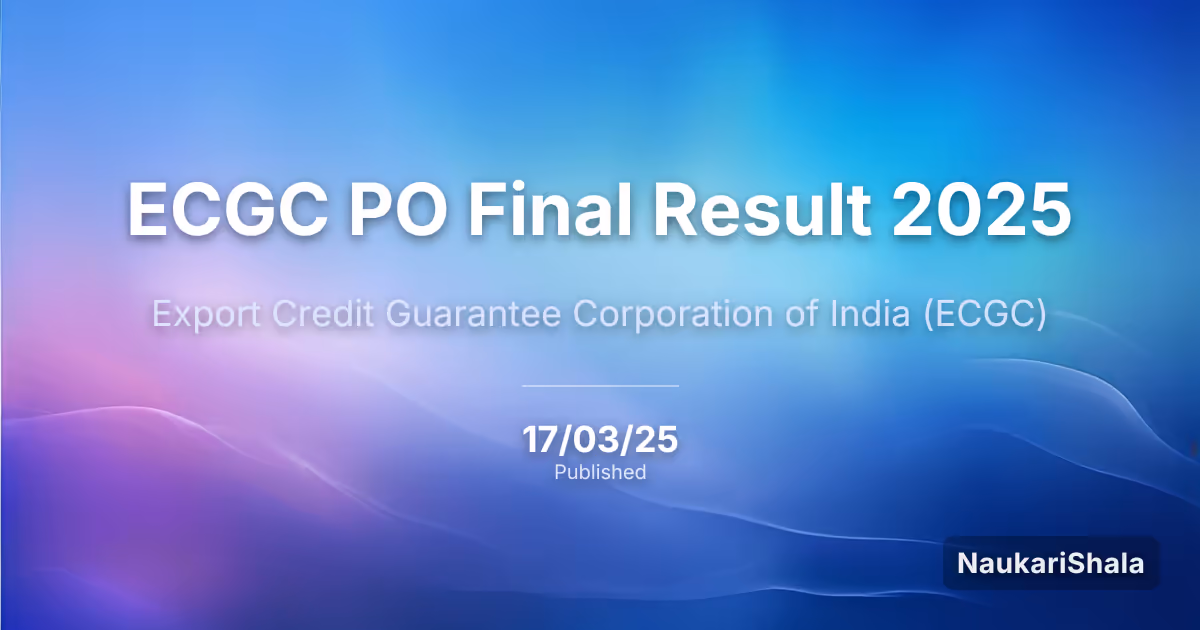 ECGC PO Final Result 2025 – ECGC Limited (ECGC)