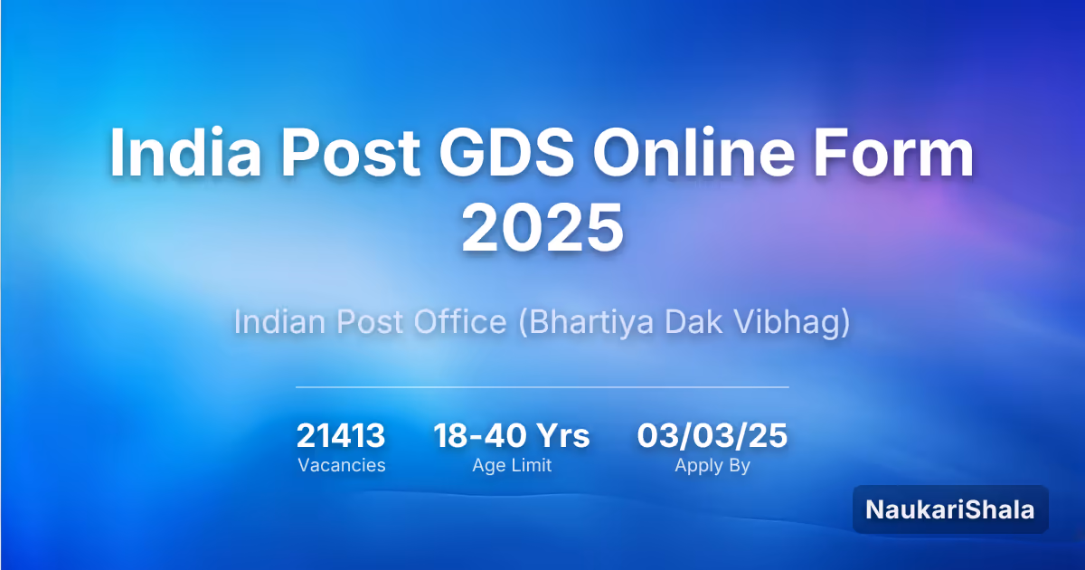 India Post GDS Online Form 2025 – Indian Post Office$ (IPO)