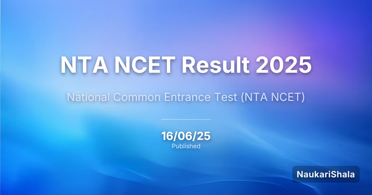 NTA NCET Result 2025 – National Testing Agency (NTA)