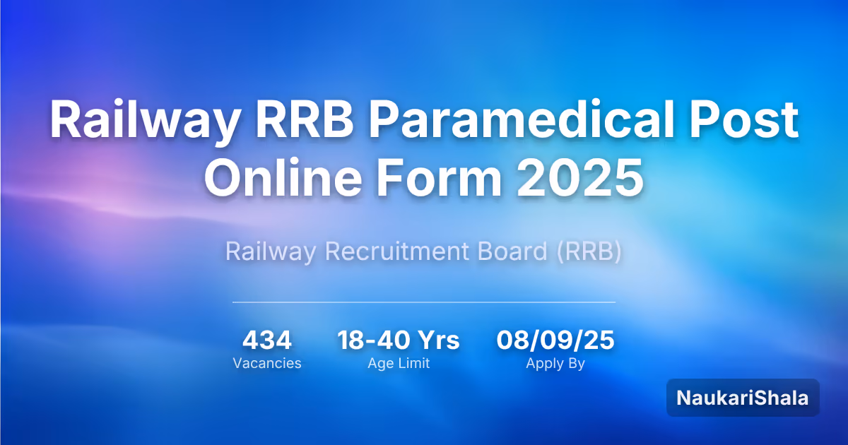 रेलवे RRB पैरामेडिकल पद ऑनलाइन फॉर्म 2025 – रेलवे भर्ती बोर्ड$ (RRB)