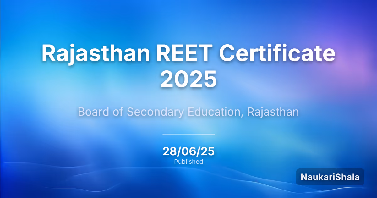 Rajasthan REET Certificate 2025 – Board of Secondary Education, Rajasthan