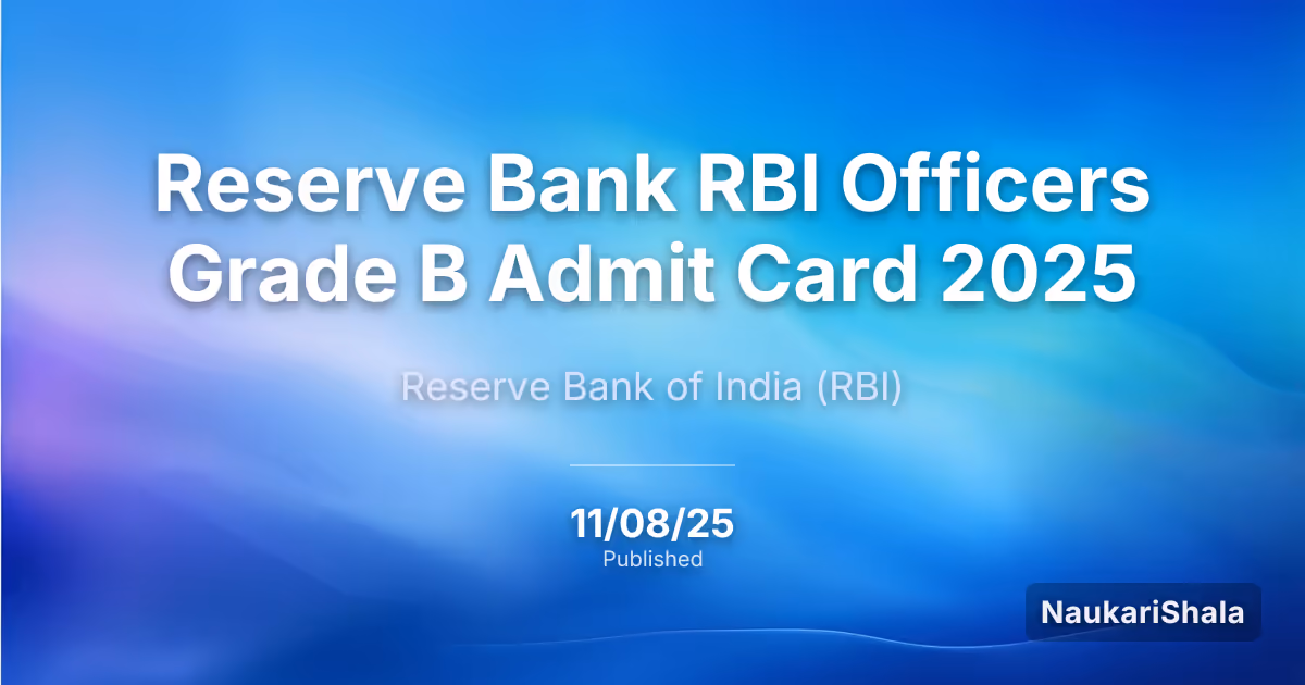 RBI Officers Grade B Online Form 2025 – Reserve Bank of India$ (RBI)