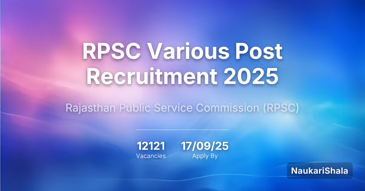 RPSC Various Post Recruitment 2025 – Rajasthan Public Service Commission$ (RPSC)