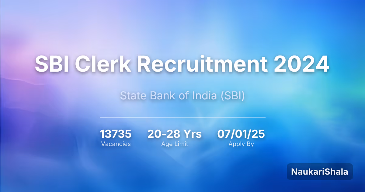 एसबीआई क्लर्क भर्ती 2024 – भारतीय स्टेट बैंक$ (SBI)