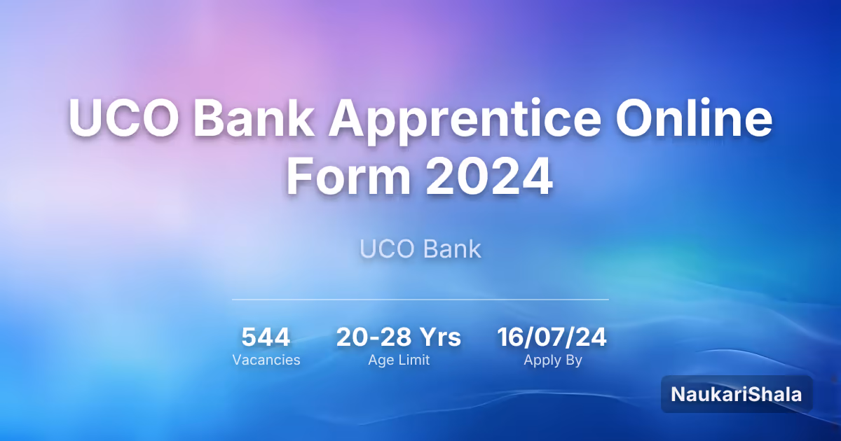 UCO Bank Apprentice Online Form 2024 – UCO Bank$
