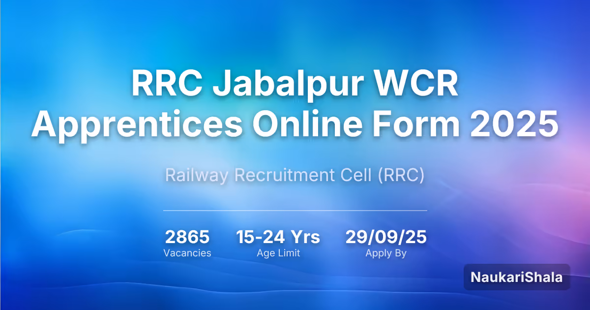 RRC Jabalpur WCR Apprentices Online Form 2025 – Railway Recruitment Cell$ (RRC)